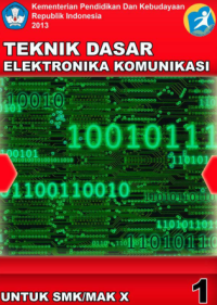 Teknik Dasar Elektronika Komunikasi 1 (buku siswa)