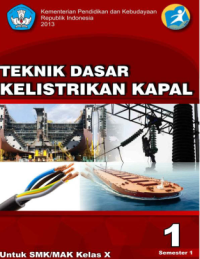 Teknik Dasar Kelistrikan Kapal 1 (buku siswa)