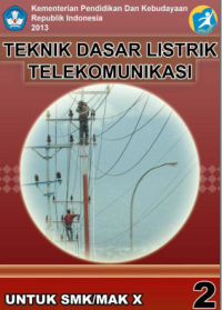 Image of Teknik Dasar Listrik Telekomunikasi 2 (buku siswa)