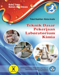 Image of Teknik Dasar Pekerjaan Laboratorium Kimia 1 (buku siswa)