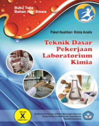 Teknik Dasar Pekerjaan Laboratorium Kimia 1 (buku siswa)