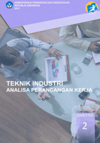 Teknik Industri Perancangan Kerja 2 (buku siswa)