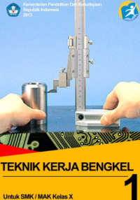 Teknik Kerja Bengkel 1 (buku siswa)