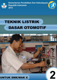 Teknik Listrik Dasar Otomotif 2 (buku siswa)