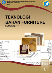 Teknologi Bahan Furniture 1 (buku siswa)