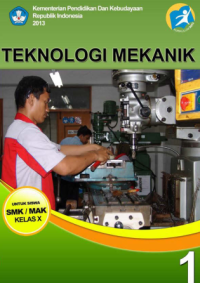 Image of Teknologi Mekanik 1 (buku siswa)