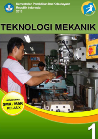 Teknologi Mekanik 1 (buku siswa)