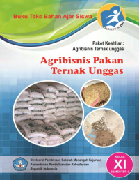 Agribisnis Pakan Ternak Unggas Semester 3 (buku siswa)