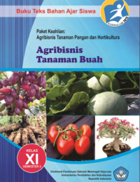 Agribisnis Tanaman Buah 3 (buku siswa)