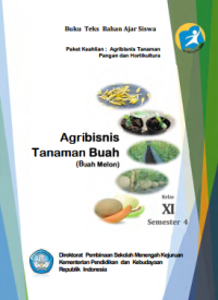 Agribisnis Tanaman Buah Melon 4 (buku siswa)