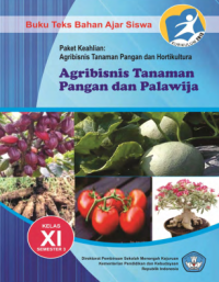 Agribisnis Tanaman Pangan dan Palawija 3 (buku siswa)