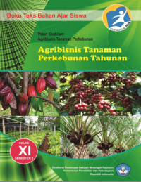 Image of Agribisnis Tanaman Perkebunan Tahunan 3 (buku siswa)
