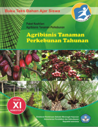 Agribisnis Tanaman Perkebunan Tahunan 3 (buku siswa)