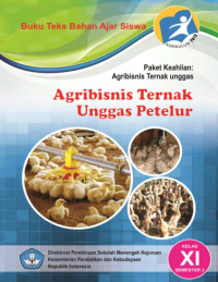 Agribisnis Ternak Unggas Petelur 3 (buku siswa)