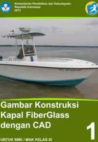Image of Gambar Konstruksi Kapal Fiberglass dengan CAD 1 (buku siswa)