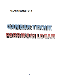 Gambar Teknik Pabrikasi Logam 1 (buku siswa)