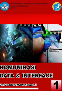 Komunikasi Data dan Interface 1 (buku siswa)