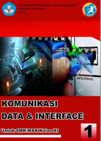 Komunikasi Data & Interface 1 (buku siswa)