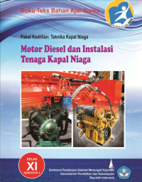 Image of Motor Diesel dan Instalasi Tenaga Kapal Niaga 3 (buku siswa)