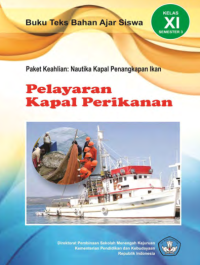 Pelayaran Kapal Perikanan 3 (buku siswa)