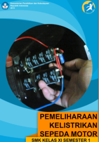 Image of Pemeliharaan Kelistrikan Sepeda Motor 1 (buku siswa)