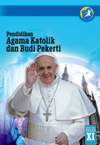 Pendidikan Agama Katolik dan Budi Pekerti (buku siswa)