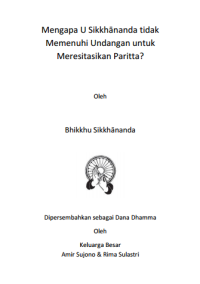 Mengapa U Sikkhananda tidak memenuhi undagan untuk Meresitasikan Paritta