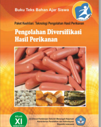 Pengolahan Diversifikasi Hasil Perikanan 3 (buku siswa)