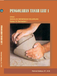 Pengolahan Tanah Liat 1 (buku siswa)