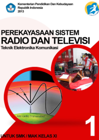 Perekayasaan Sistem Radio dan Televisi 1 (buku siswa)