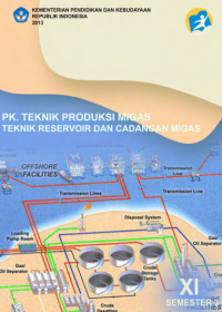 Image of PK Teknik Produksi Migas Teknik Reservoir dan Cadangan Migas 3 (buku siswa)