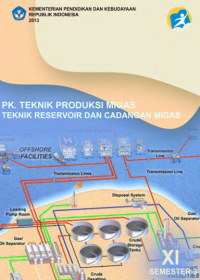 PK Teknik Produksi Migas Teknik Reservoir dan Cadangan Migas 3 (buku siswa)