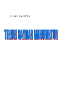 Teknik Gambar Manufaktur 3 (buku siswa)