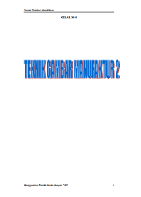 Image of Teknik Gambar Manufaktur 4 (buku siswa)