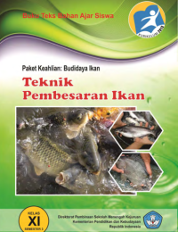 Teknik Pembesaran Ikan 3 (buku siswa)