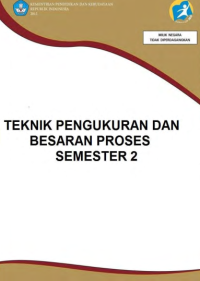 Teknik Pengukuran dan Besaran Proses 2 (buku siswa)