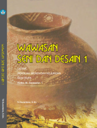 Wawasan Seni dan Desain 1 (buku siswa)