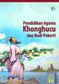 Pendidikan Agama Khonghucu dan Budi Pekerti (buku siswa)