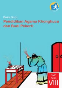 Pendidikan Agama Khonghucu dan Budi Pekerti (buku guru)