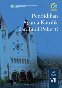 Pendidikan Agama Katolik dan Budi Pekerti (buku siswa)