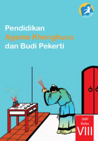 Image of Pendidikan Agama Khonghucu dan Budi Pekerti (buku siswa)