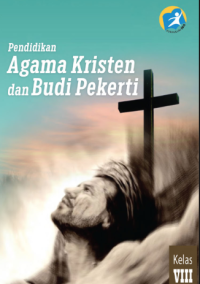 Image of Pendidikan Agama Kristen dan Budi Pekerti (buku siswa)