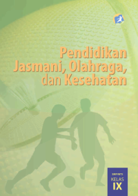 Image of Pendidikan Jasmani, Olahraga dan Kesehatan (buku siswa)