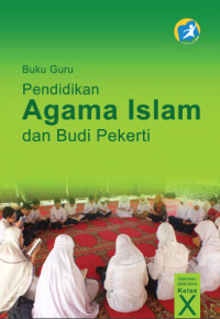 Pendidikan Agama Islam dan Budi Pekerti Guru 2016 (buku guru)