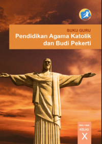 Pendidikan Agama Katolik dan Budi Pekerti (buku guru)