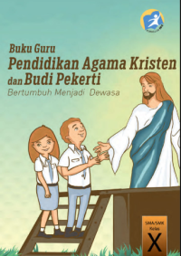 Pendidikan Agama Kristen dan Budi Pekerti (buku guru)