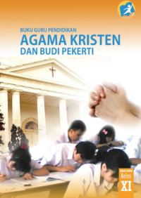 Pendidikan Agama Kristen dan Budi Pekerti (buku guru)