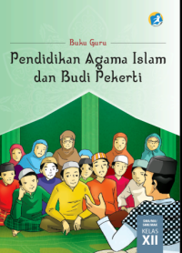 Pendidikan Agama Islam dan Budi Pekerti (buku guru)