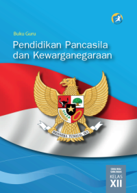 Pendidikan Pancasila dan Kewarganegaraan (buku guru)