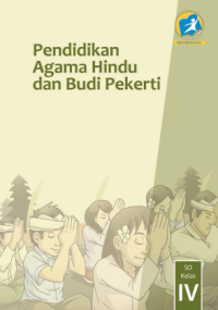 Pendidikan Agama Hindu dan Budi Pekerti (buku siswa)